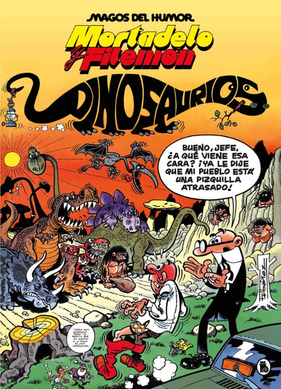 MORTADELO Y FILEMÓN. DINOSAURIOS (MAGOS DEL HUMOR 52) - BRUGUERA