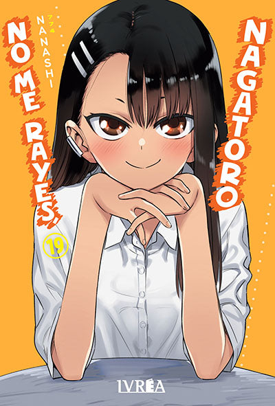 NO ME RAYES, NAGATORO 19 - IVREA