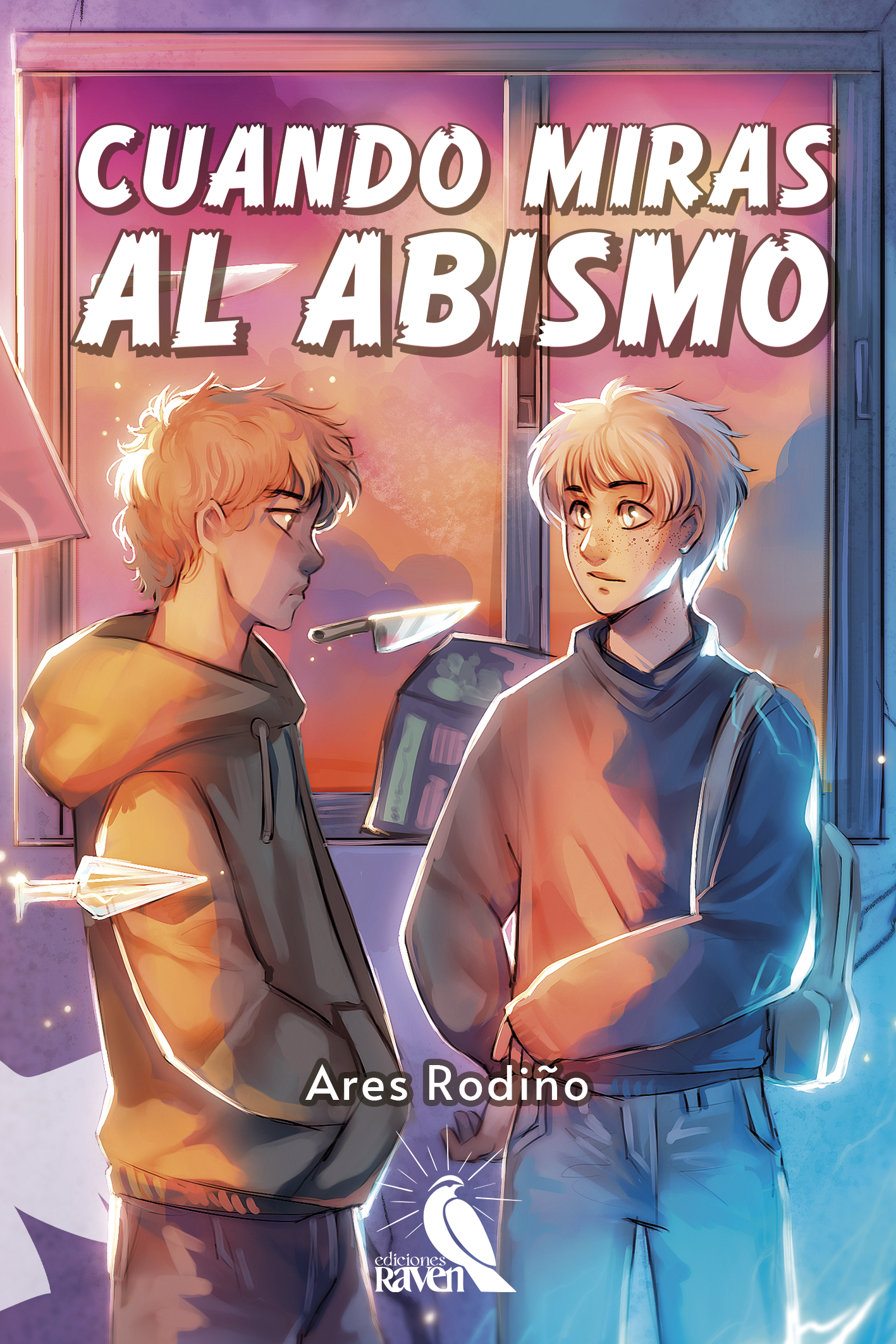 CUANDO MIRAS AL ABISMO - ARES RODIÑO (EDICIONES RAVEN)