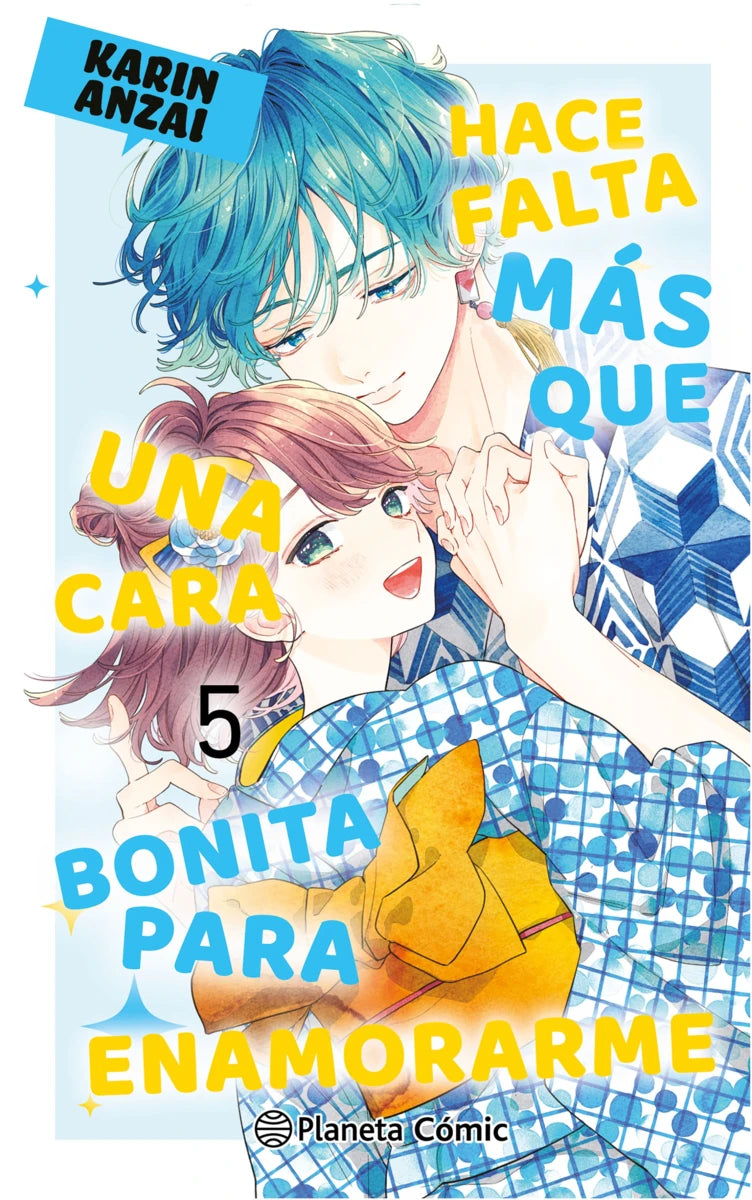 HACE FALTA MÁS QUE UNA CARA BONITA PARA ENAMORARME, VOL.5 - PLANETA COMIC