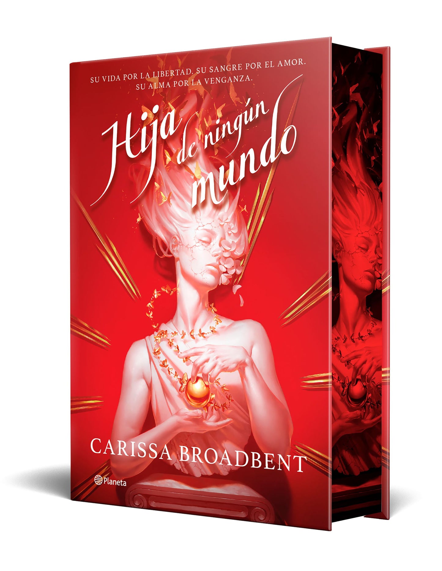 Hija de ningún mundo - Broadbent, Carissa (Editorial Planeta)