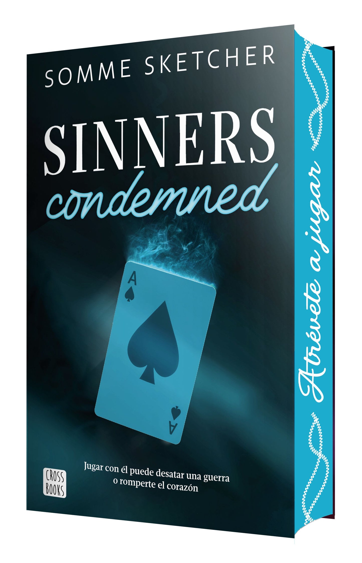 Sinners condemned - Sketcher, Somme (Crossbooks)