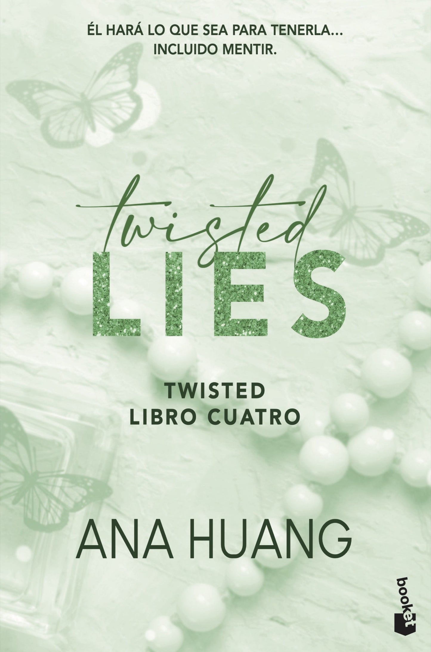 Twisted Lies (Serie Twisted, 4) - Huang, Ana (Booket)