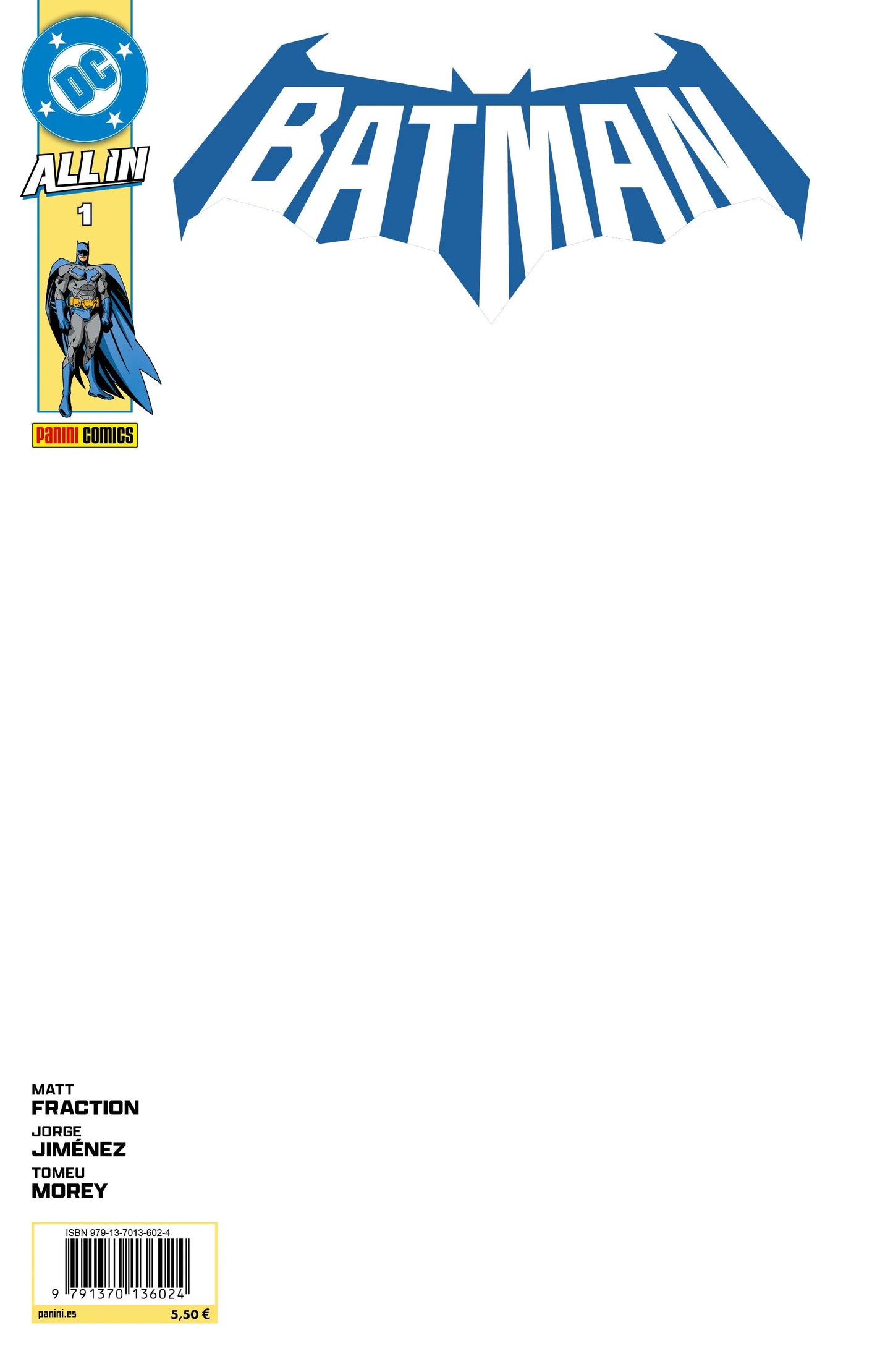 ALL IN BATMAN 01 (PORTADA BLANCA) - PANINI DC