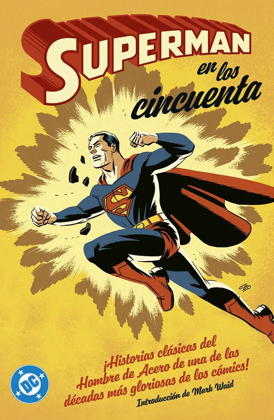 Archivos DC. Superman en los cincuenta (DC) - PANINI COMICS