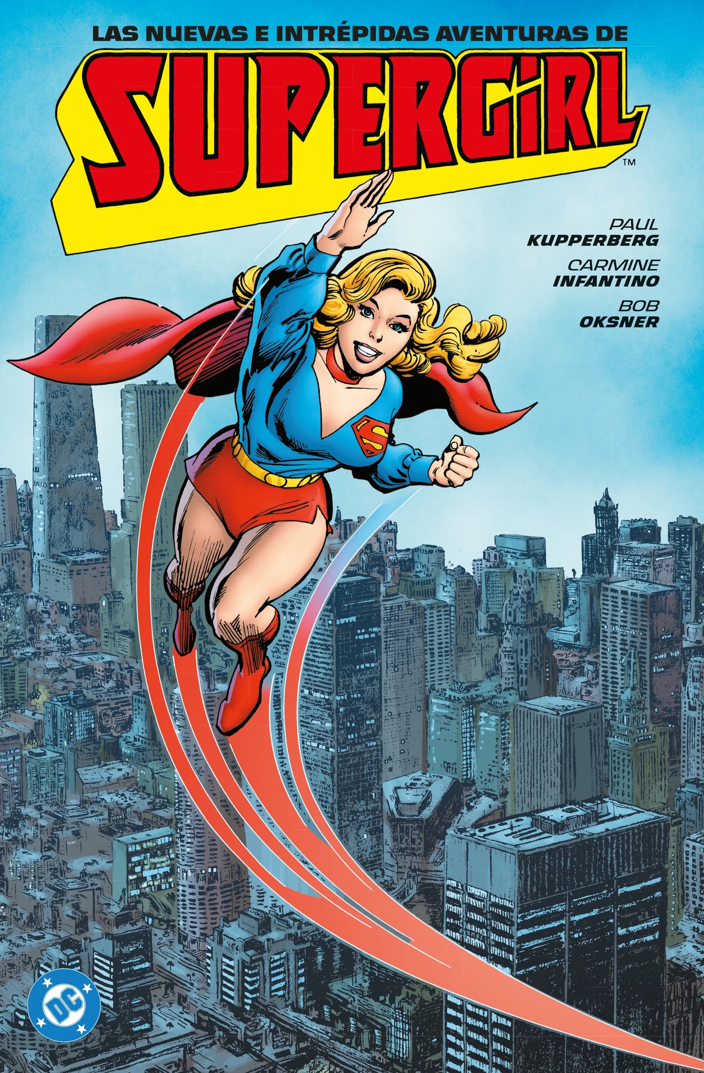 ARCHIVOS DC. LAS NUEVAS E INTREPIDAS AVENTURA DE SUPERGIRL - PANINI