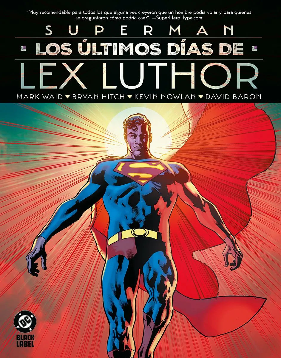 DC Black Label XL. Superman: Los últimos días de Lex Luthor - PANINI CÓMICS