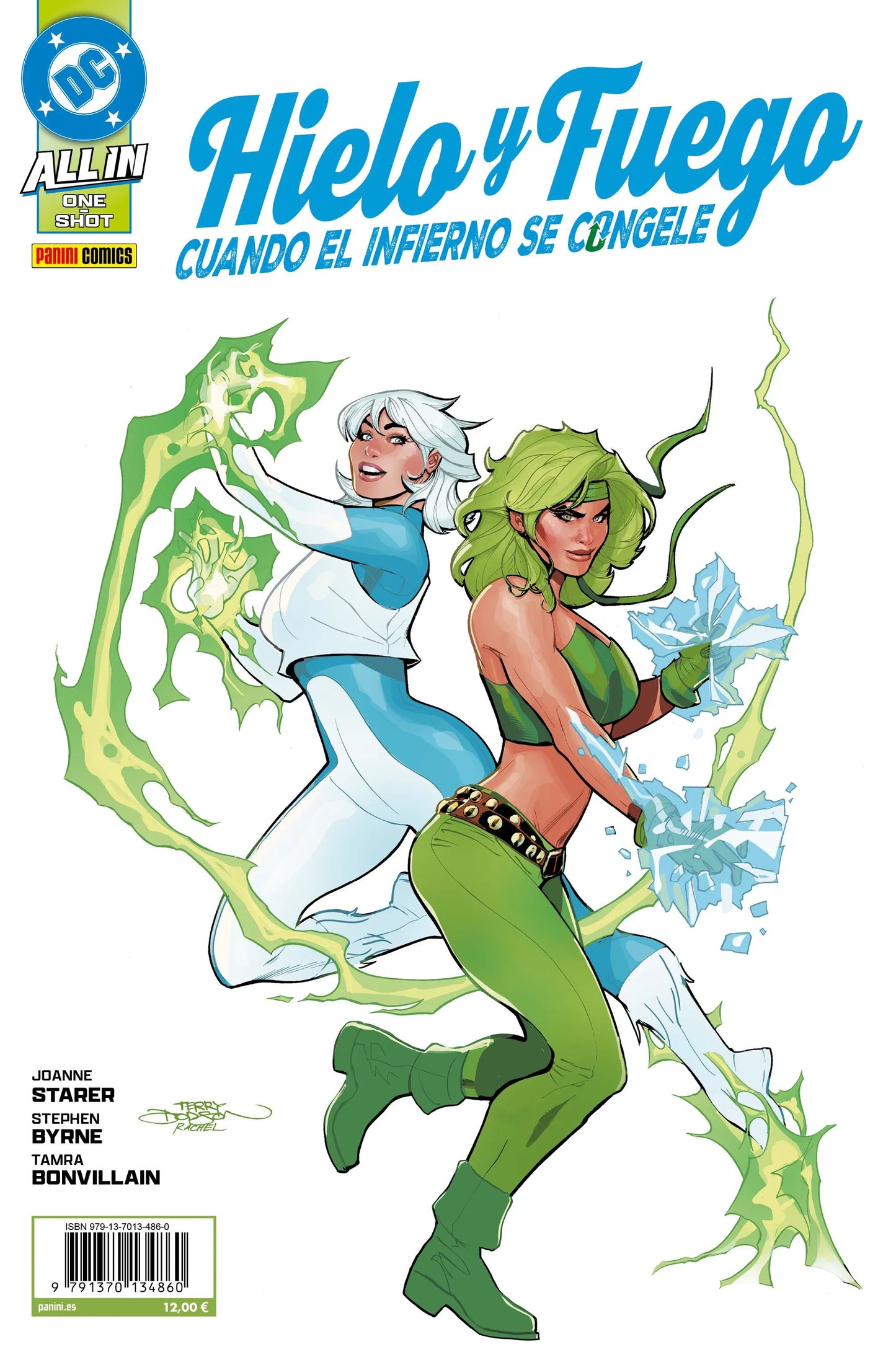 Hielo y Fuego: Cuando el infierno se congele - PANINI COMICS