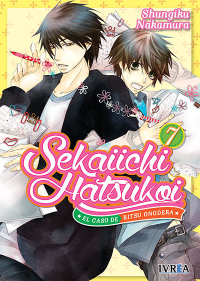 SEKAIICHI HATSUKOI, VOL.7 - IVREA