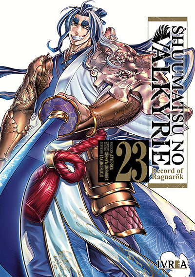 SHUUMATSU NO VALKYRIE: RECORD OF RAGNARÖK, VOL.23 - IVREA
