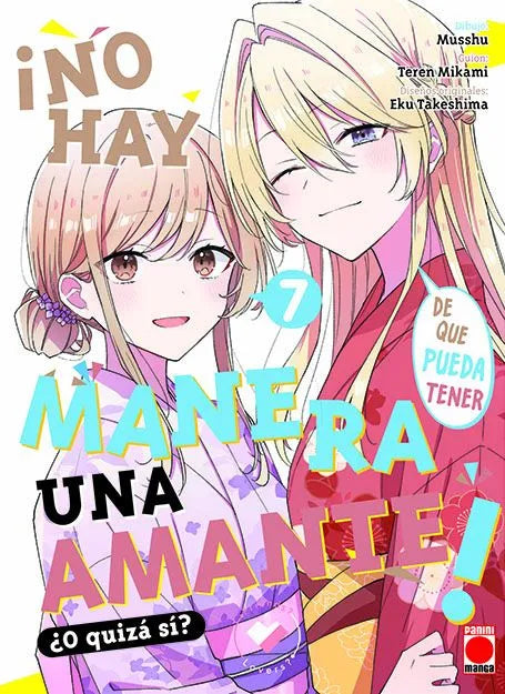 ¡NO HAY MANERA DE QUE PUEDA TENER UNA AMANTE! ¿O QUIZÁ SÍ? 7 - PANINI MANGA