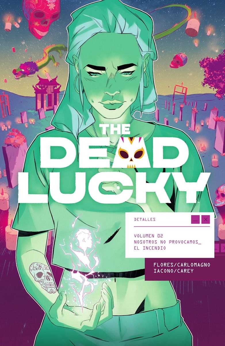 THE DEAD LUCKY 02. NOSOTROS NO PROVOCAMOS EL INCENDIO - NORMA EDITORIAL