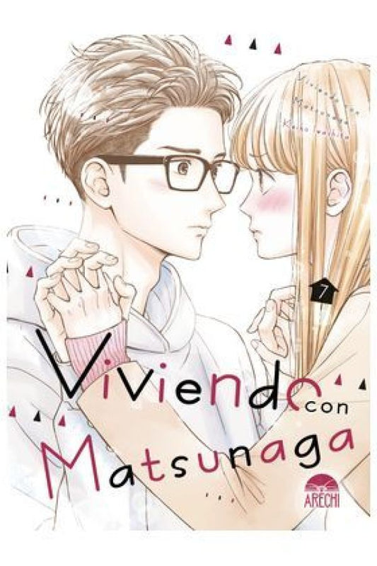 VIVIENDO CON MATSUNAGA 7 - ARECHI MANGA
