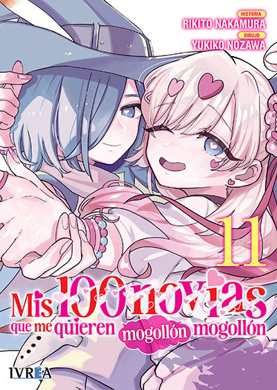 MIS 100 NOVIAS QUE ME QUIEREN MOGOLLÓN MOGOLLÓN 11 - IVREA