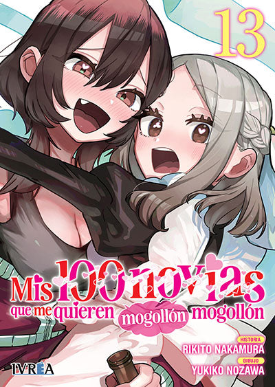 MIS 100 NOVIAS QUE ME QUIEREN MOGOLLON MOGOLLON 13 - IVREA