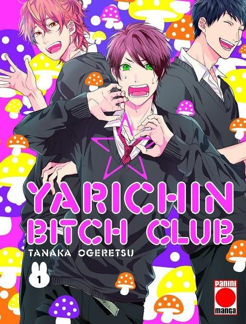 YARICHIN BITCH CLUB 1 - PANINI MANGA