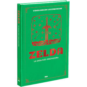 VIDEOJUEGOS LEGENDARIOS 02 - Zelda. La saga más innovadora