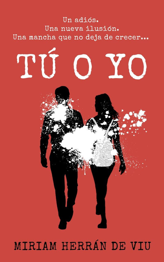 Tú o yo - Miriam Herrán de Viu