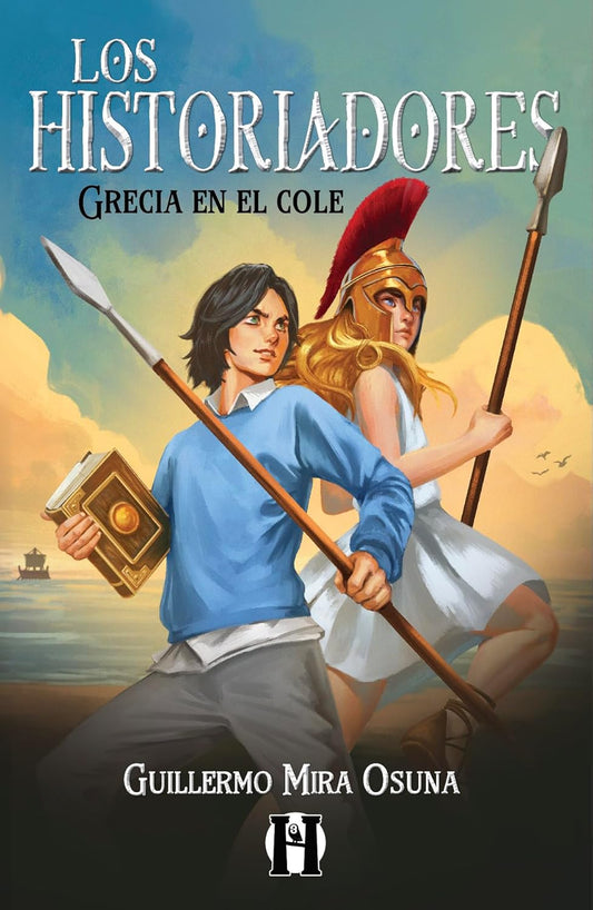 Los Historiadores. Grecia en el cole - GUILLERMO MIRA OSUNA