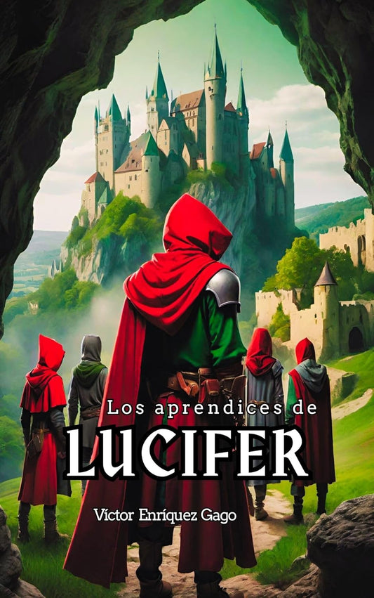 Los aprendices de Lucifer - Víctor Enríquez Gago