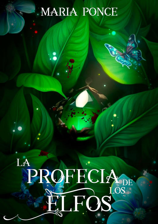 La profecía de los elfos - MARÍA PONCE