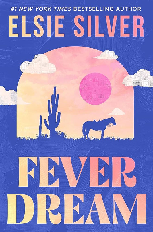 Fever Dream - Silver, Elsie (HACHETTE UK)