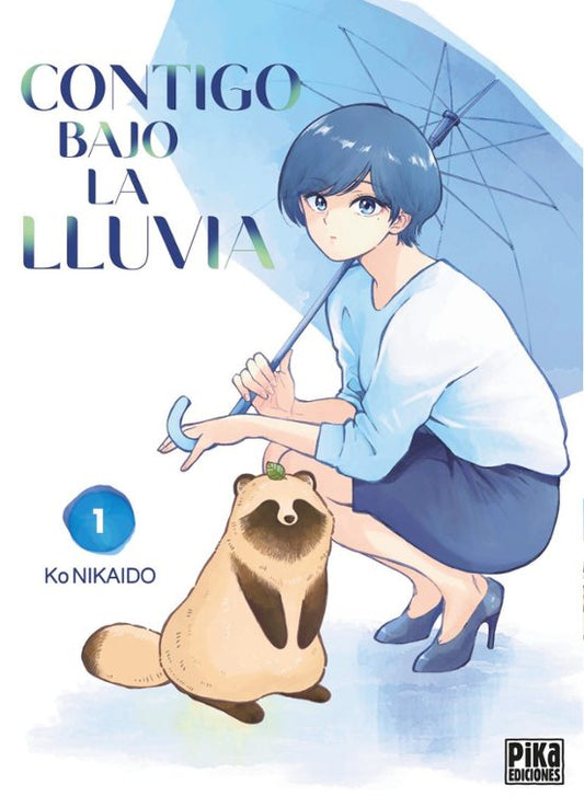 CONTIGO BAJO LA LLUVIA 1 - PIKA EDICIONES