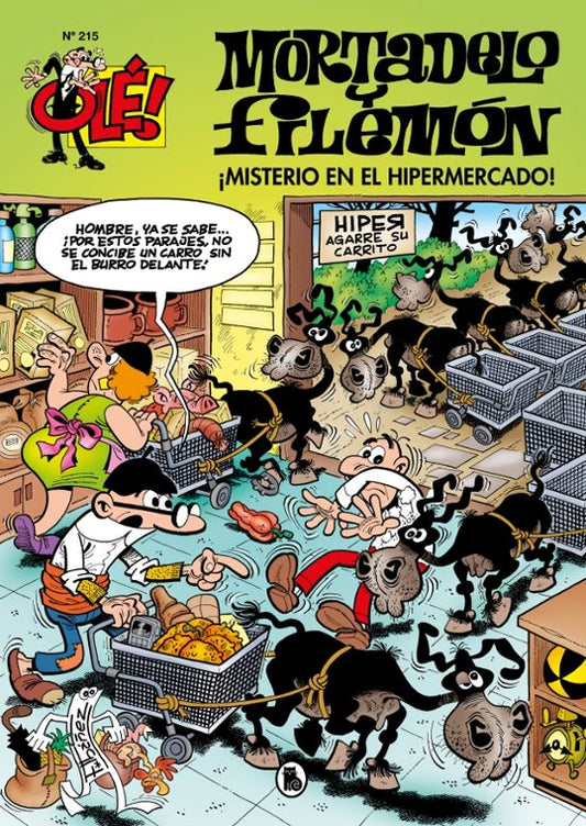 ¡MISTERIO EN EL HIPERMERCADO! (OLE! MORTADELO 215) - BRUGUERA