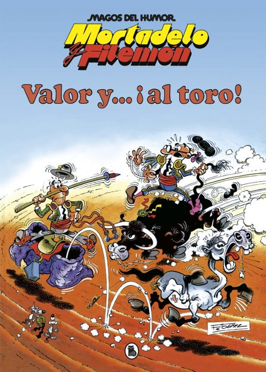 VALOR Y ¡AL TORO! (MAGOS DEL HUMOR 5) - BRUGUERA