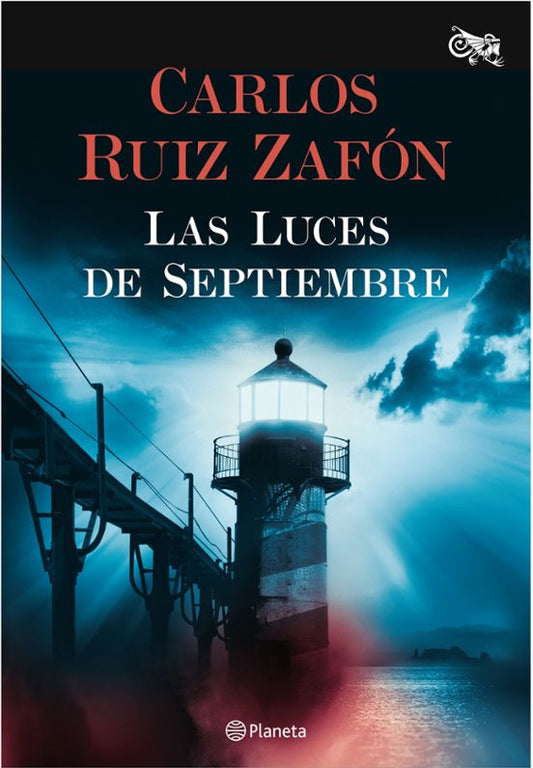 LAS LUCES DE SEPTIEMBRE - Carlos Ruiz Zafón (PLANETA)