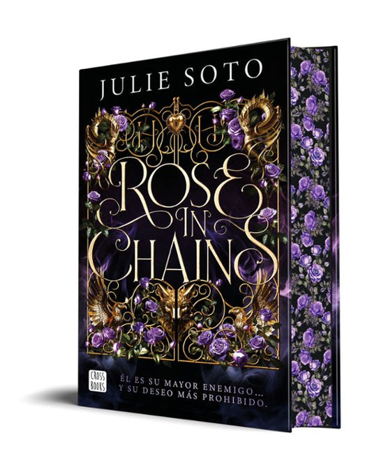 ROSE IN CHAINS - Julie Soto (CROSSBOOKS)