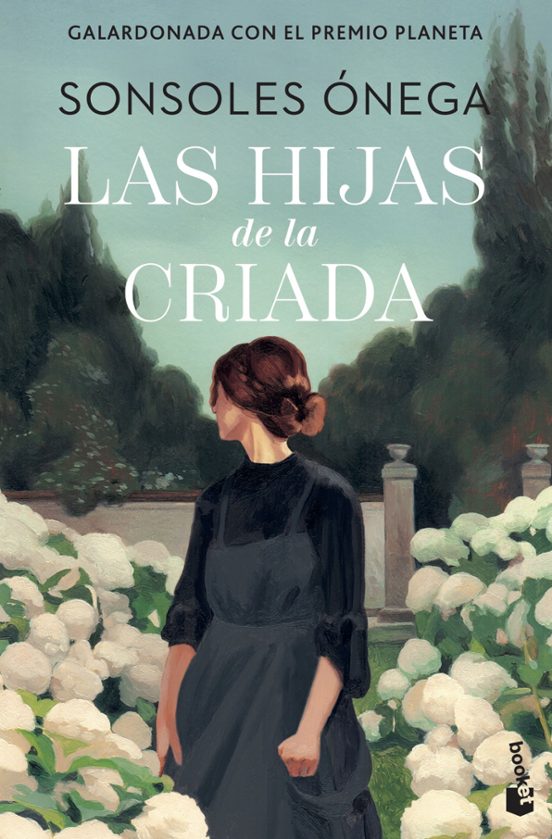 LAS HIJAS DE LA CRIADA - Sonsoles Ónega (BOOKET)
