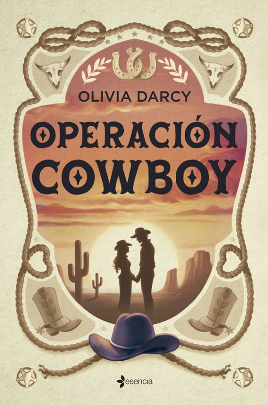 OPERACIÓN COWBOY - OLIVIA DARCY (ESENCIA)
