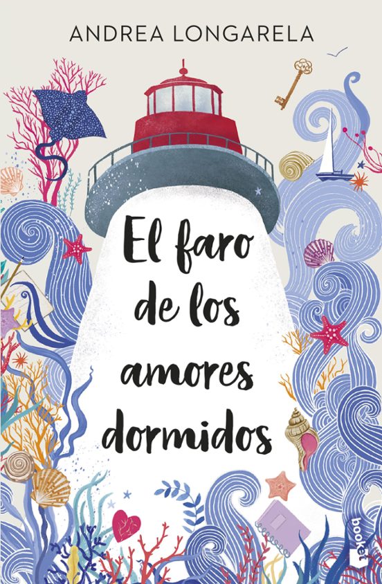EL FARO DE LOS AMORES DORMIDOS - Andrea Longarela (CROSSBOOKS)