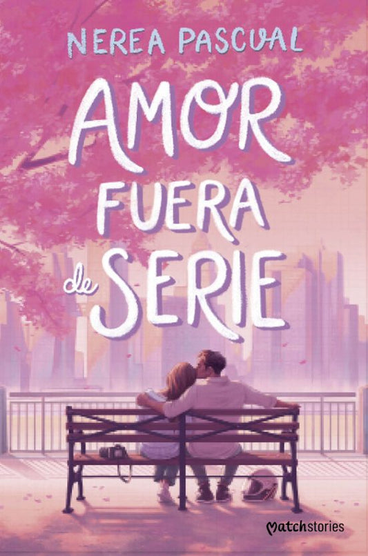 Amor fuera de serie - Nerea Pascual (Esencia)