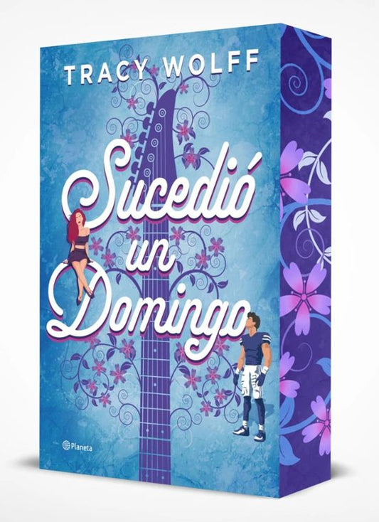 Sucedió un domingo - Tracy Wolff (Editorial Planeta)
