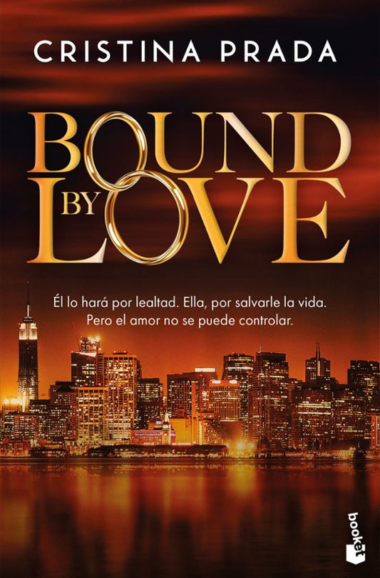 Bound by love - Cristina Prada (Booket)