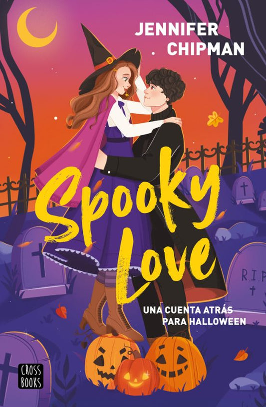 Spooky love - JENNIFER CHIPMAN (CROSSBOOKS)