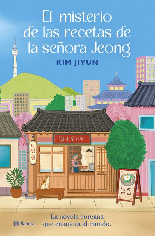 El misterio de las recetas de la señora Jeong - Jiyun, Kim (Editorial Planeta)