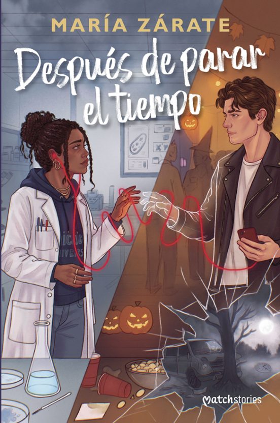 Después de parar el tiempo -  María Zárate  (MATCH STORIES)