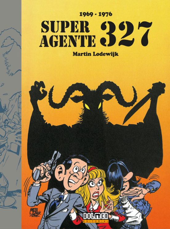 SUPERAGENTE 327 (1969-1976) - DOLMEN EDITORIAL