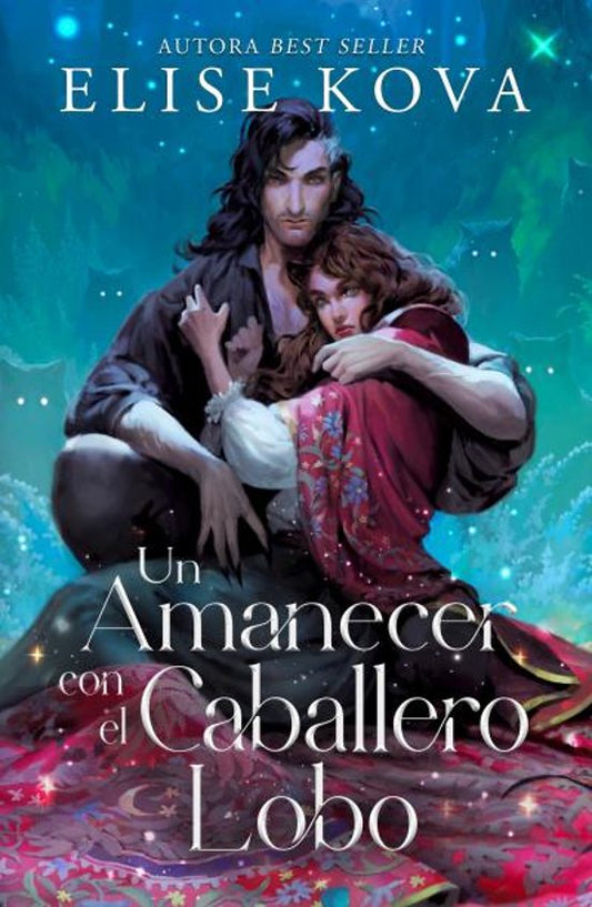 UN AMANECER CON EL CABALLERO LOBO - ELISE KOVA (UMBRIEL)