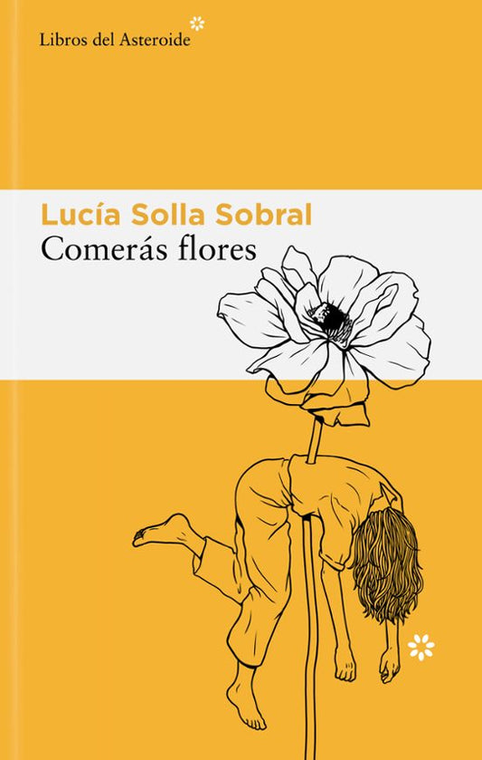 COMERÁS FLORES - LUCIA SOLLA SOBRAL (ASTEROIDE)