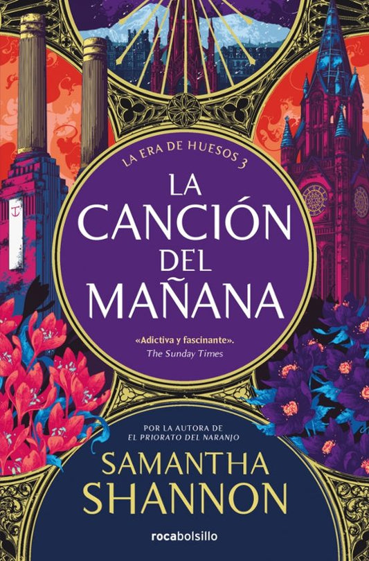 LA ERA DE HUESOS 3 - LA CANCIÓN DEL MAÑANA - Samantha Shannon (ROCA BOLSILLO)