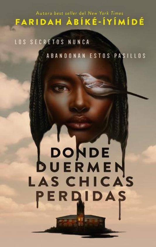 DONDE DUERMEN LAS CHICAS PERDIDAS - FARIDAH ABIKE IYIMIDE AYOOLA (PUCK)
