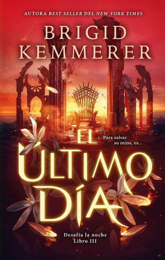EL ÚLTIMO DÍA - Brigid Kemmerer (PUCK)
