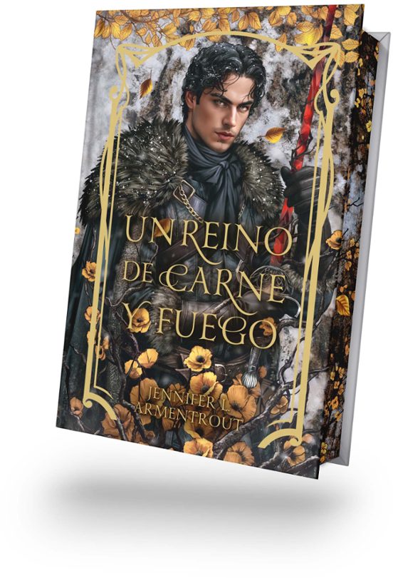 UN REINO DE CARNE Y FUEGO (EDICIÓN ESPECIAL CON CANTOS TINTADOS) - Jennifer L. Armentrout (PUCK)