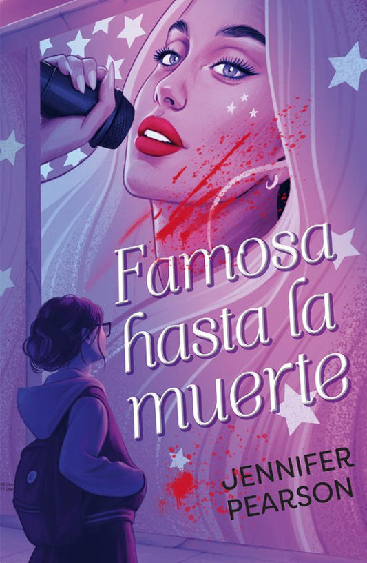 Famosa hasta la muerte -  JENNIFER PEARSON  (PUCK)