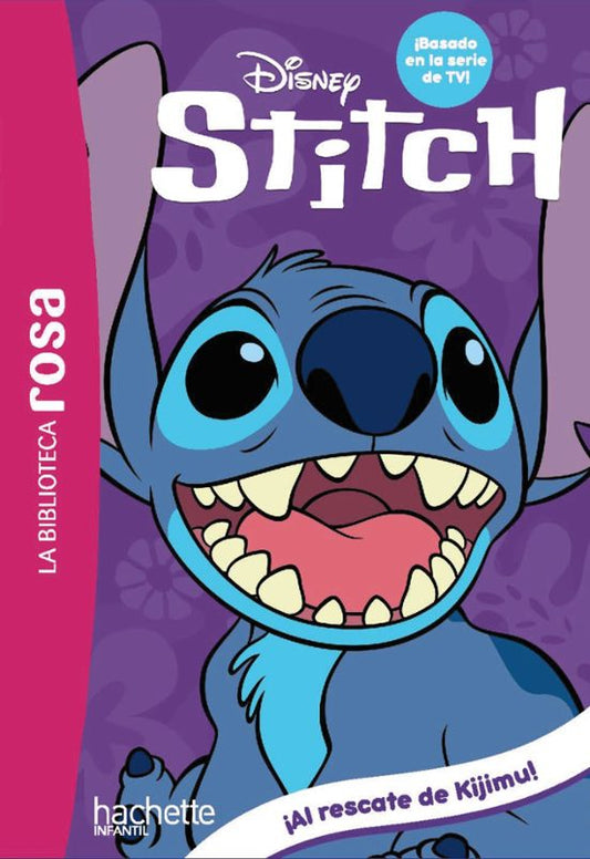STITCH 3: ¡AL RESCATE DE KIJIMU! - HACHETTE