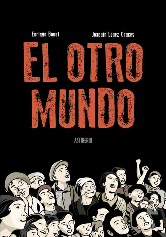 EL OTRO MUNDO - ASTIBERRI